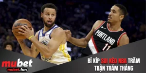 Soi kèo NBA